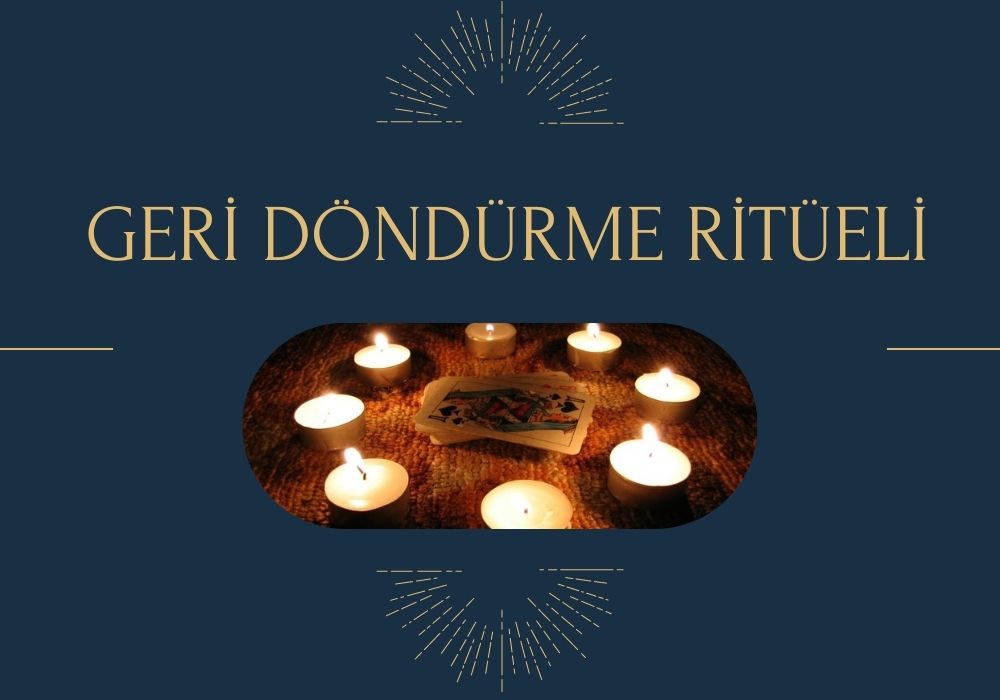 Geri Döndürme Ritüeli